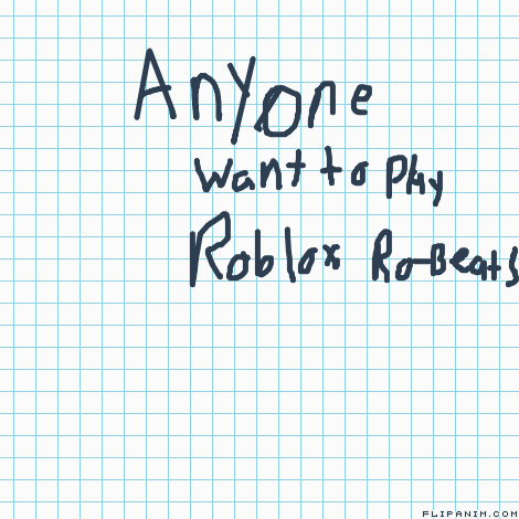 Anyone Want To Play Roblox Flipanim
