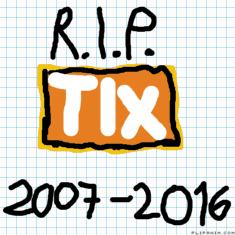 Roblox Tix R I P 2007 2016 Flipanim - rip tix 2007 2016 you will forever be missed roblox